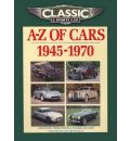 Classic and Sports Car Magazine A-Z of Cars 1945-1970