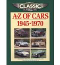 Classic and Sports Car Magazine A-Z of Cars 1945-1970